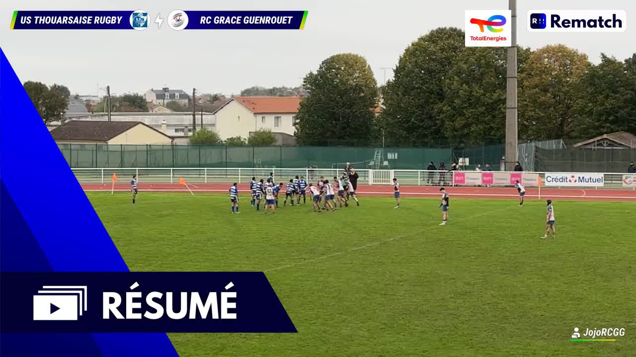U S Thouarsaise Rugby vs R C Grace Guenrouet